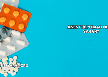 Anestol Pomad Ne İşe Yarar?