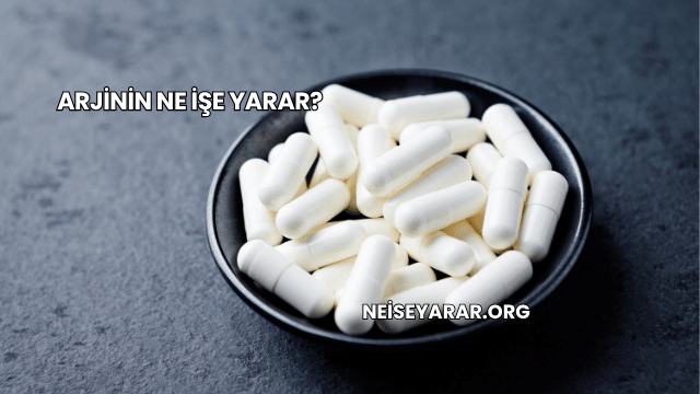 Arjinin Ne İşe Yarar?