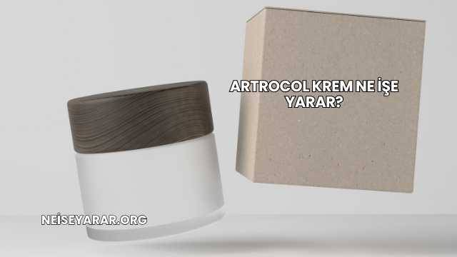 Artrocol Krem Ne İşe Yarar?