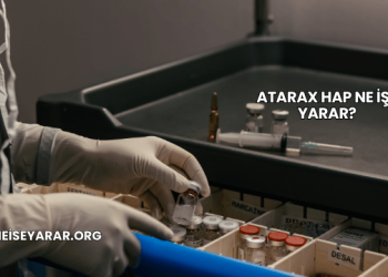 Atarax Hap Ne İşe Yarar?