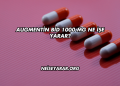 Augmentin Bid 1000 Mg Ne İşe Yarar?