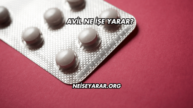 Avil Ne İşe Yarar?