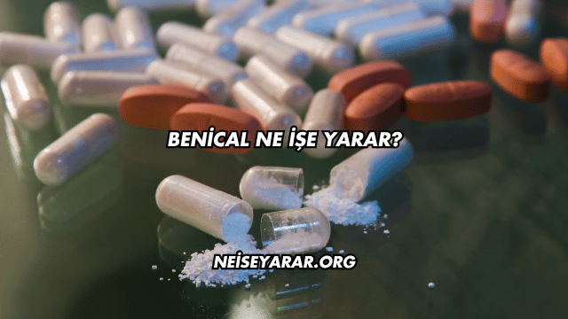 Benical Ne İşe Yarar?