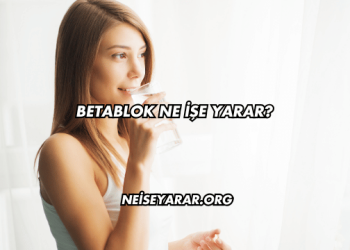 Betablok Ne İşe Yarar?