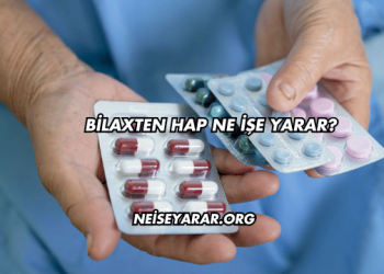 Bilaxten Hap Ne İşe Yarar?