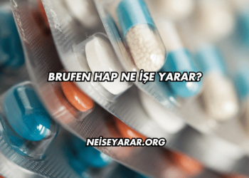 Brufen Hap Ne İşe Yarar