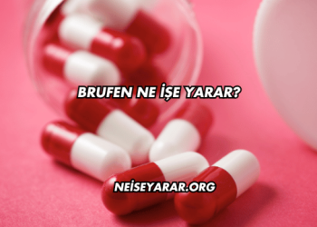 Brufen Ne İşe Yarar?