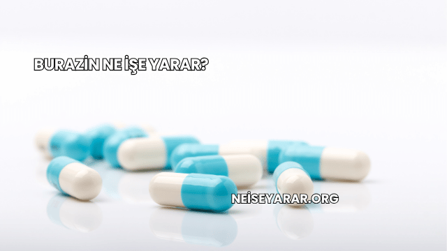 Burazin Ne İşe Yarar?