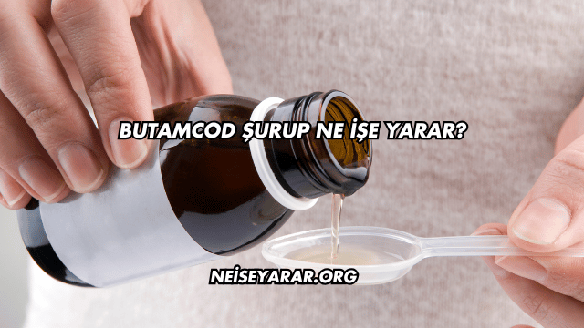 Butamcod Şurup Ne İşe Yarar?