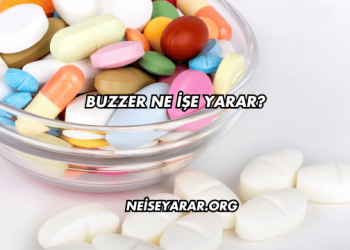 Buzzer Ne İşe Yarar?