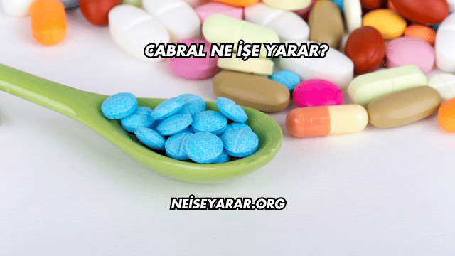Cabral Ne İşe Yarar?