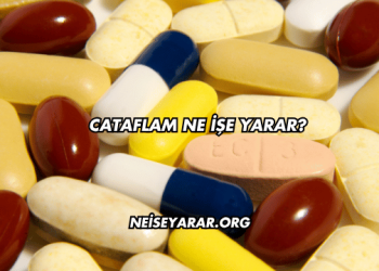 Cataflam Ne İşe Yarar?