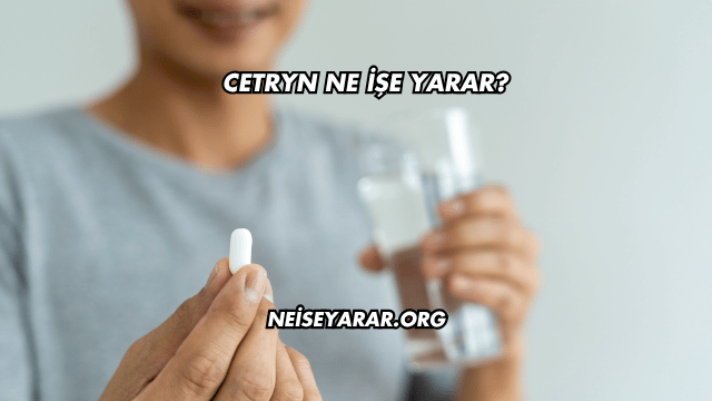 Cetryn Ne İşe Yarar?