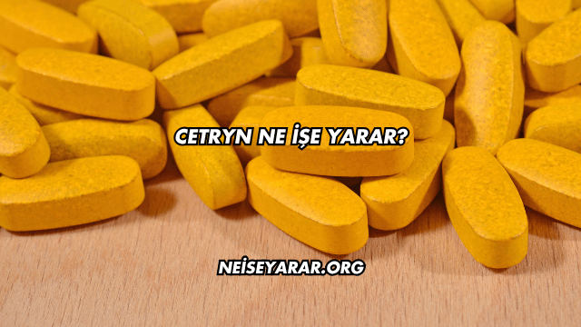 Cetryn Ne İşe Yarar?