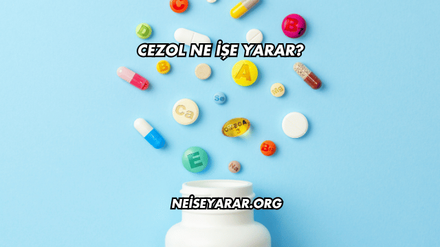 Cezol Ne İşe Yarar?