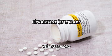 Cipralex Ne İşe Yarar?