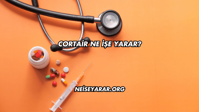Cortair Ne İşe Yarar?