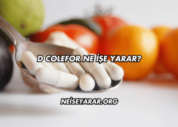 D Colefor Ne İşe Yarar?