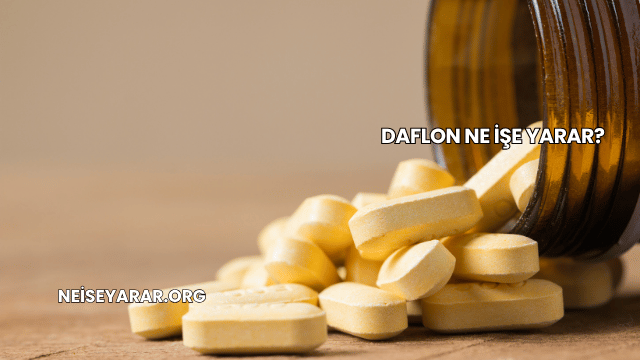 Daflon Ne İşe Yarar?