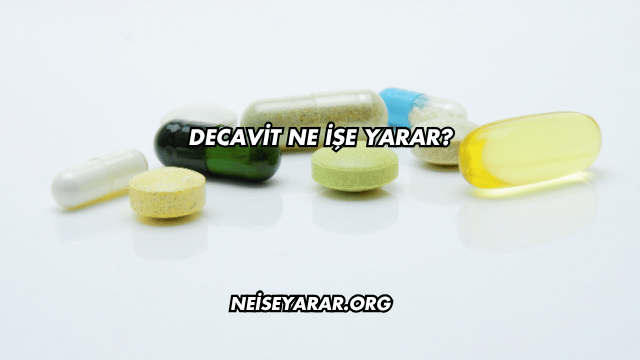 Decavit Ne İşe Yarar