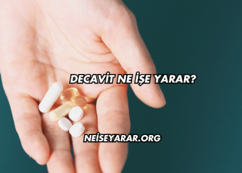 Decavit Ne İşe Yarar
