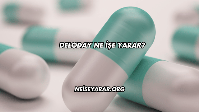 Deloday Ne İşe Yarar?
