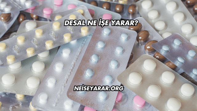 Desal Ne İşe Yarar?