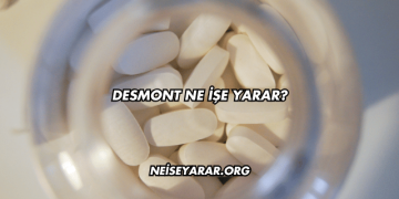 Desmont Ne İşe Yarar?