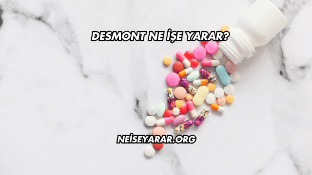 Desmont Ne İşe Yarar?