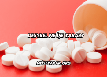 Desyrel Ne İşe Yarar?