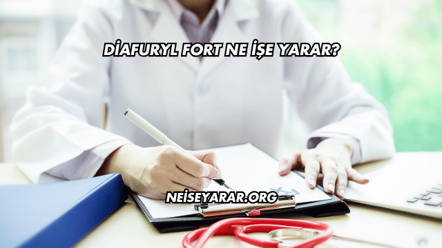 Diafuryl Fort Ne İşe Yarar