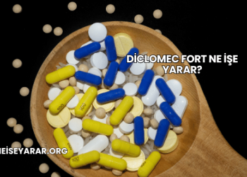 Diclomec Fort Ne İşe Yarar?