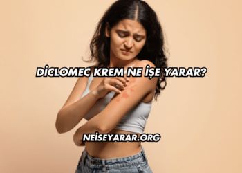 Diclomec Krem Ne İşe Yarar?
