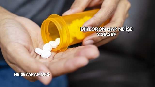 Dikloron Hap Ne İşe Yarar?