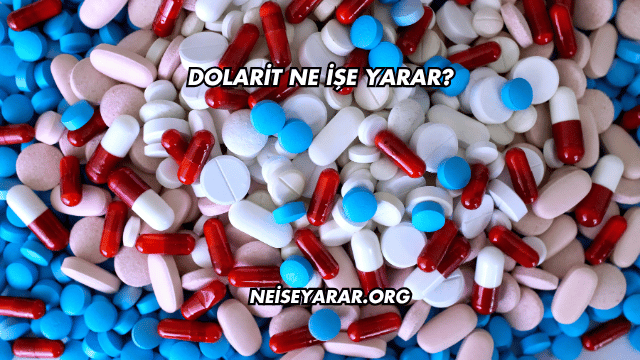 Dolarit Ne İşe Yarar?