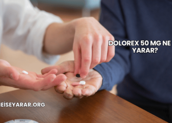 Dolorex 50 Mg Ne İşe Yarar?