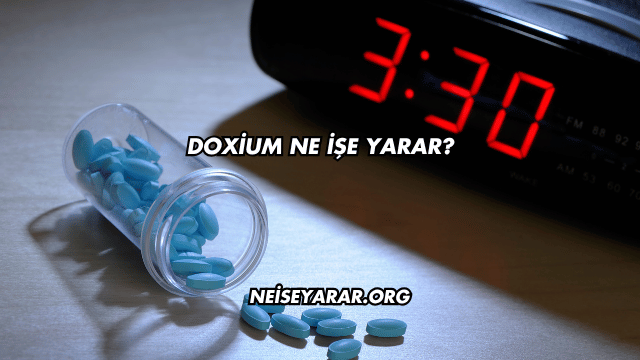 Doxium Ne İşe Yarar?