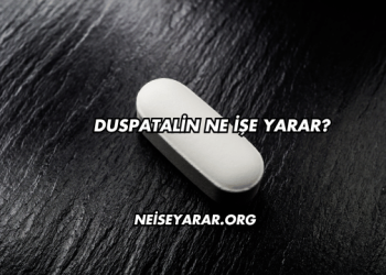 Duspatalin Ne İşe Yarar?