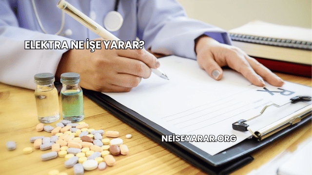 Elektra Ne İşe Yarar?