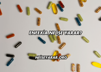 Enfexia Ne İşe Yarar?