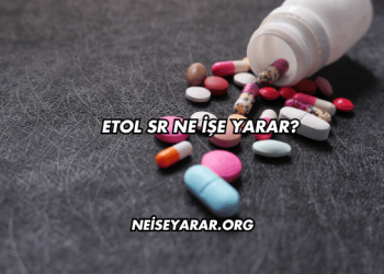 Etol SR Ne İşe Yarar?