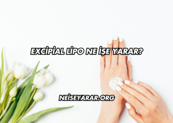Excipial Lipo Ne İşe Yarar?
