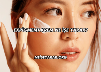 Expigment Krem Ne İşe Yarar?