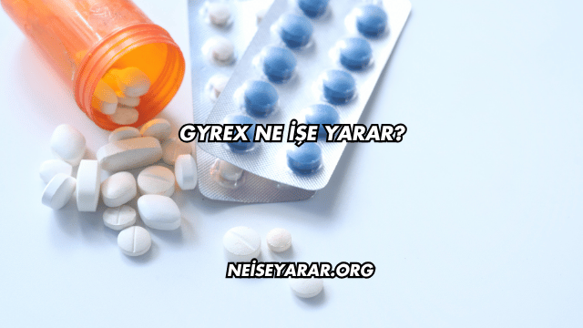 Gyrex Ne İşe Yarar?