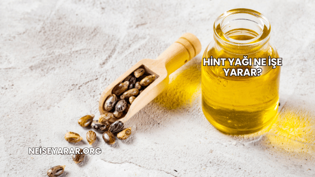 Hint Yağı Ne İşe Yarar?