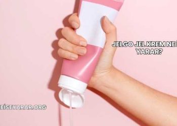 Jelgo Jel Krem Ne İşe Yarar?