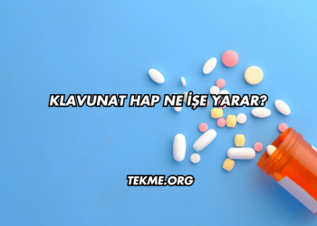 Klavunat Hap Ne İşe Yarar?