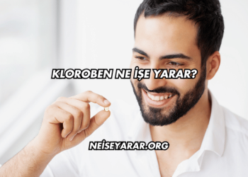 Kloroben Ne İşe Yarar?