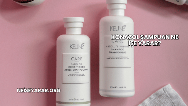 Konazol Şampuan Ne İşe Yarar?