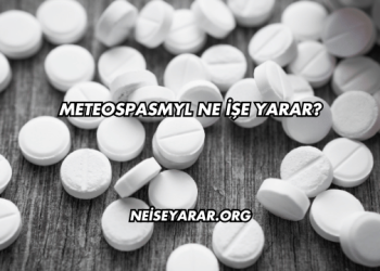 Meteospasmyl Ne İşe Yarar?